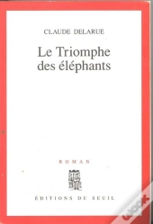 Le Triomphe Des Elephants
