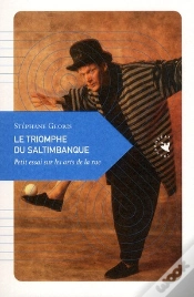 Capa do artigo Le Triomphe Du Saltimbanque ; Petit Essai Sur Les Arts De La Rue