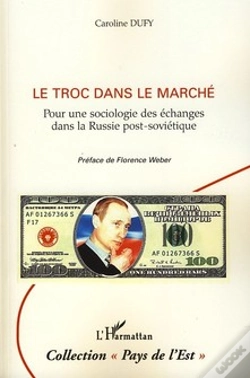 Capa do artigo Le Troc Dans Le Marché ; Pour Une Sociologie Des Échanges Dans La Russie Post-Soviétique