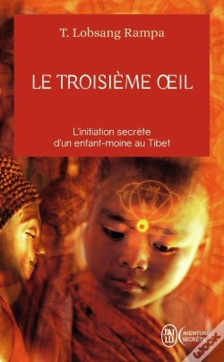 Capa do artigo Le Troisième Oeil ; L'Initiation Secrète D'Un Enfant Au Tibet