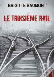 Capa do artigo Le Troisième Rail