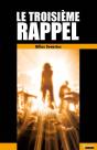 Le Troisième Rappel - Preview