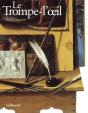 Le Trompe-L'Oeil : De L'Antiquité Au Xx? Siècle - Preview