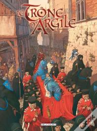 Le Trône D'Argile Tome 4 : La Mort Des Rois