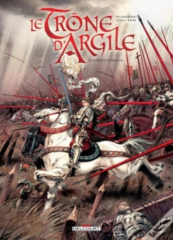 Capa do artigo Le Trône D'Argile Tome 6 : La Geste D'Orléans