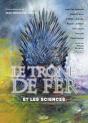 Le Trône De Fer Et Les Sciences - Preview