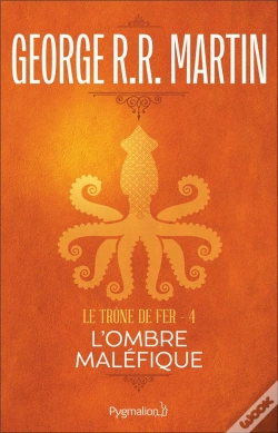 Capa do artigo Le Trone De Fer T.4 ; L'Ombre Malefique
