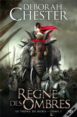 Capa do artigo Le Trône De Rubis T.1 ; Le Règne Des Ombres