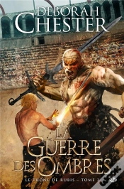 Capa do artigo Le Trône De Rubis T.2 ; La Guerre Des Ombres