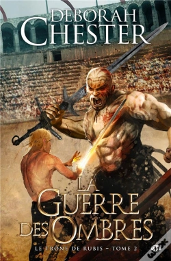 Capa do artigo Le Trône De Rubis T.2 ; La Guerre Des Ombres