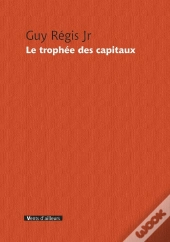 Le Trophée Des Capitaux