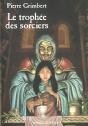 Le Trophee Des Sorciers - Preview