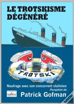 Capa do artigo Le Trotskisme Degenere