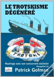 Capa do artigo Le Trotskisme Degenere