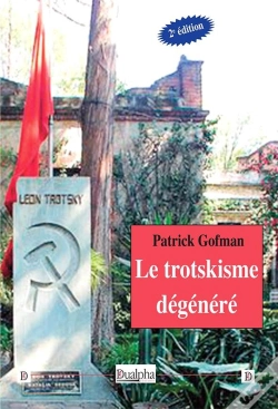 Capa do artigo Le Trotskisme Dégénéré