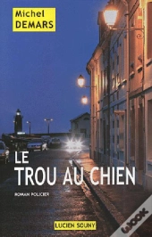 Le Trou Au Chien