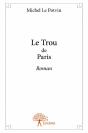 Le Trou De Paris - Preview