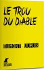 Le Trou Du Diable - Preview