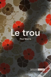 Le Trou