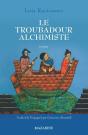 Le Troubadour Alchimiste - Preview