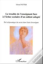 Le Trouble De L'Enseignant Face A L'Echec Scolaire D'Un Enfant Adopte