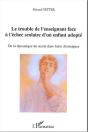Le Trouble De L'Enseignant Face A L'Echec Scolaire D'Un Enfant Adopte - Preview