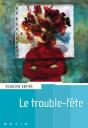 Le Trouble-Fête - Preview