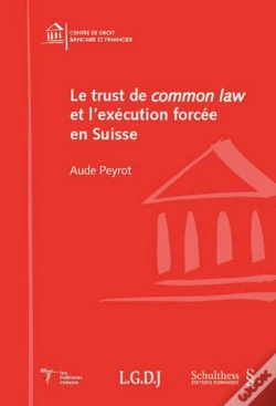 Capa do artigo Le Trust De Common Law Et L'Execution Forcee En Suisse