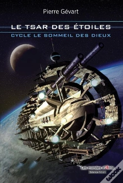Capa do artigo Le Tsar Des Étoiles (Cycle Le Sommeil Des Dieux)
