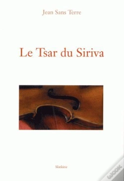 Capa do artigo Le Tsar Du Siriva