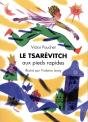 Le Tsarévitch Aux Pieds Rapides - Preview
