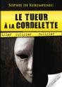 Le Tueur À La Cordelette - Preview