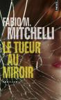 Le Tueur Au Miroir - Preview