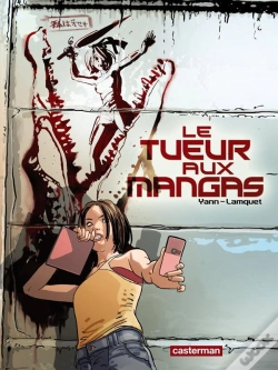 Capa do artigo Le Tueur Aux Mangas T.1