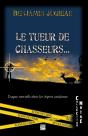 Le Tueur De Chasseurs - Preview