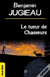 Le Tueur De Chasseurs Semi-Poche