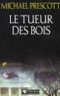 Le Tueur Des Bois - Preview