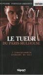 Le Tueur Du Paris-Mulhouse ; L'Insaisissable Criminel Du Rail - Preview
