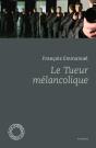 Le Tueur Mélancolique - Preview