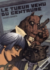 Capa do artigo Le Tueur Venu Du Centaure