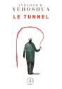 Le Tunnel - Roman - Preview