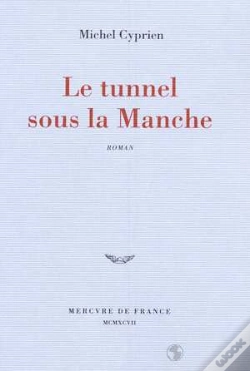 Capa do artigo Le Tunnel Sous La Manche