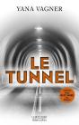Le Tunnel - Preview