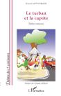 Le Turban Et La Capote ; Théâtre Mahorais - Preview