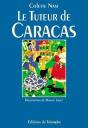 Le Tuteur De Caracas - Preview