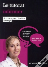 Le Tutorat Infirmier ; Accompagner L'Étudiant En Soins Infirmiers