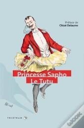 Le Tutu : Moeurs Fin De Siècle