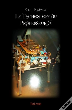 Capa do artigo Le Tychoscope Du Professeur X