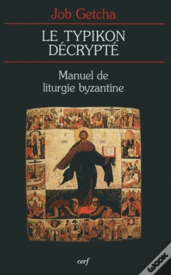 Capa do artigo Le Typikon Décrypté ; Manuel De Liturgie Byzantine