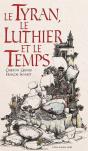 Le Tyran, Le Luthier Et Le Temps - Preview